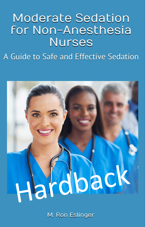 Sedation Certification Guidebook: Unlock Expertise for Non-Anesthesia Nurses – Hardback